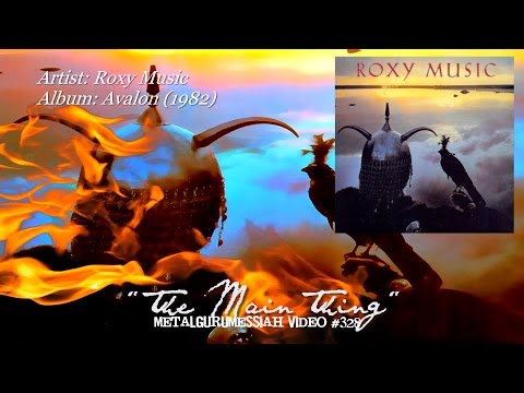 The Main Thing - Roxy Music (1982) 2012 Remastered FLAC HD Video