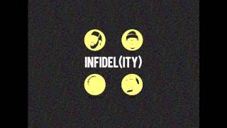 The GoodFellas - Infidel(ity)