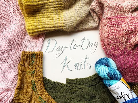 Day to Day Knits Ep 9