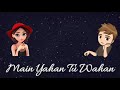 Female Version Main Yaha Tum Waha Very Emotional WhatsApp Status S R Love Creation
