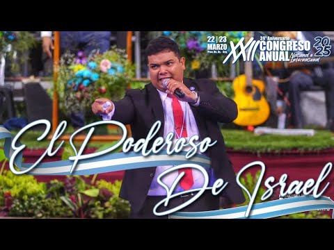 EL PODEROSO DE ISRAEL, MINISTRACION 🎶  | CONGRESO INTERNACIONAL 🔥 🙌🏻