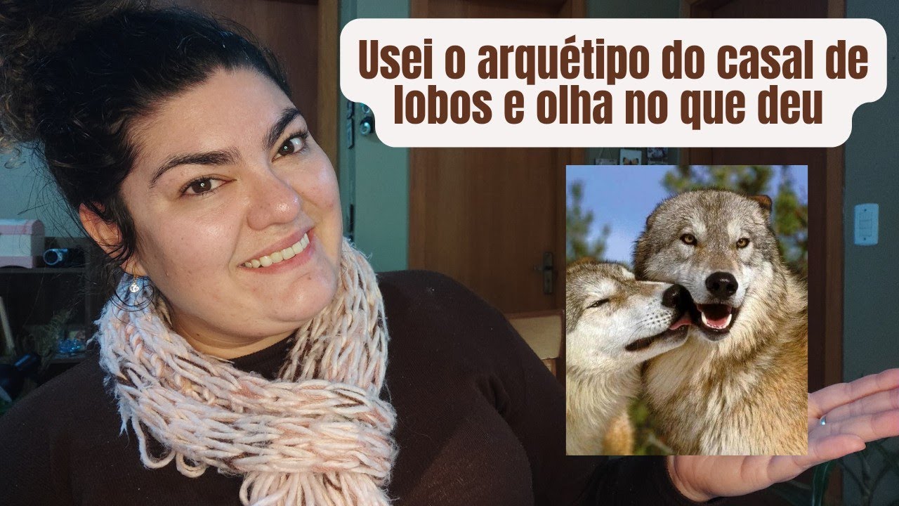 🐺 MINHA EXPERIÊNCIA COM O ARQUÉTIPO DO CASAL DE LOBOS