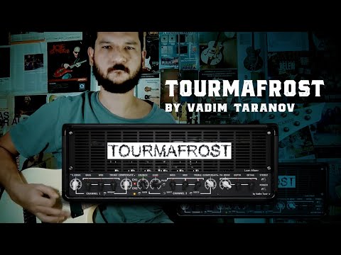 BEST METAL TONE | Tourmafrost - By Vadim Taranov Amp vst
