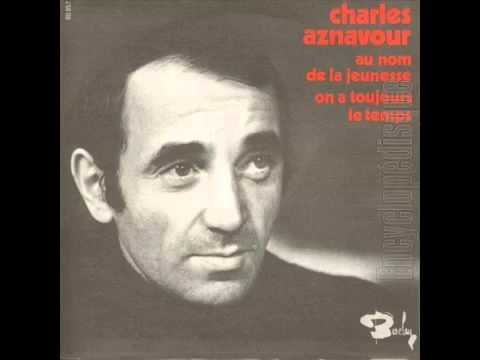 Au Nom De La Jeunesse - Charles Aznavour