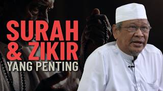 Surah & Zikir Yang Perlu Diamalkan - Tuan Guru  Dato' Ismail Kamus