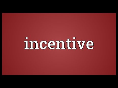 Incentive Meaning