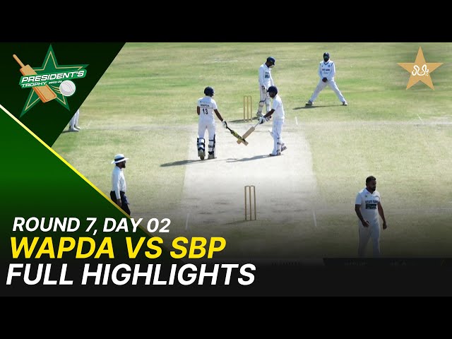 Full Highlights | WAPDA Vs SBP | President Trophy | 2025-26 | Day 2 | PCB | M2Y1H