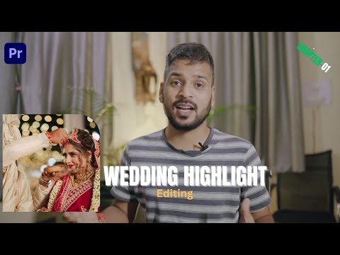 How to Edit Wedding Highlight in Premiere Pro Chapter - 01| Cinemagicut