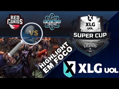 Highlight em Foco XLG SuperCup - Red Canids vs Genesis