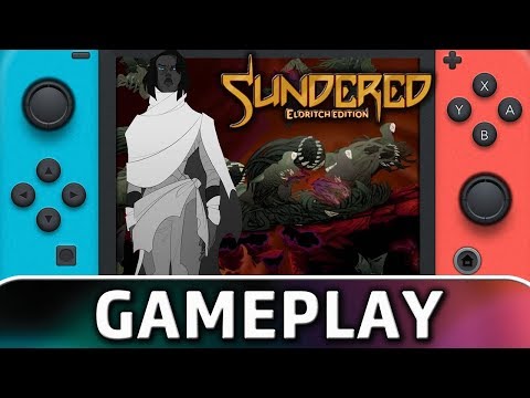 Sundered: Eldritch Edition | First 25 Minutes on Switch