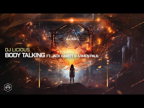 DJ Licious ft. Jack Hawitt & Armen Paul - Body Talking (Official Audio)