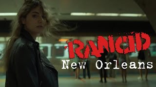 Rancid - New Orleans (Lyrics Video)