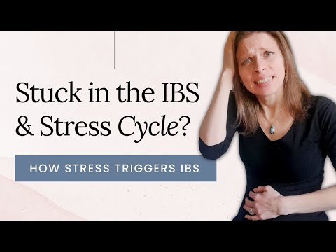 The VICIOUS CYCLE of IBS, Anxiety and Stomach Problems