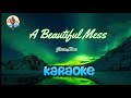 A Beautiful Mess - Jason Mraz / HD Karaoke