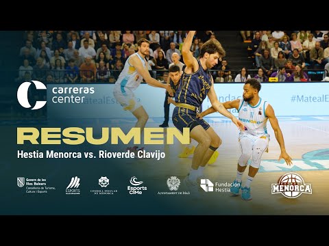 ⏯️ 𝐑𝐄𝐒𝐔𝐌𝐄𝐍 𝑪𝒂𝒓𝒓𝒆𝒓𝒂𝒔 𝑪𝒆𝒏𝒕𝒆𝒓 | 𝐉𝟐𝟖 𝐋𝐄𝐁 𝐎𝐫𝐨 𝟐𝟑/𝟐𝟒: Hestia Menorca 68-67 Rioverde Clavijo
