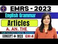 EMRS EXAM 2023 EMRS English CLASS 4 Articles A AN THE English Grammar CLASSES FOR Emrs