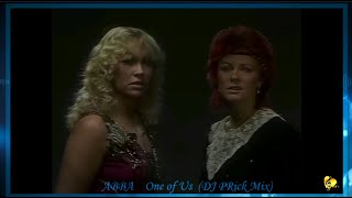 ABBA ▶️ ONE OF US (DJ PRick 2025) ◀️ 🫶🏼 @DJPRick-AT  🎶🙋🏼‍♂️ #abba