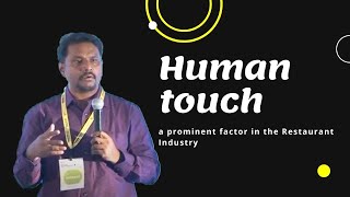 Human touch a prominent factor in the Restaurant Industry  image