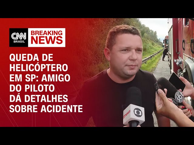 Queda de helicóptero em SP: amigo do piloto dá detalhes sobre acidente | CNN NOVO DIA