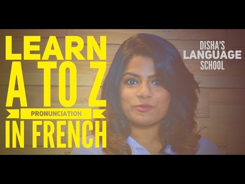 Learn french easily - Lesson 1 Alphabet in French/ Pronunciation and Phonetics / A-Z in French