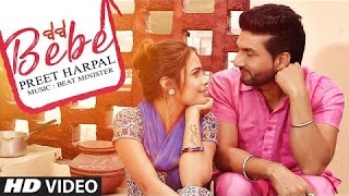 Bebe Preet Harpal (Video Song) Latest Punjabi Songs 2017 | Case