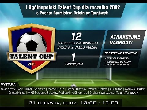 TALENT CUP 2015 Warszawa - Finał: PN MOTOR LUBLIN 2002 - Stomil Olsztyn
