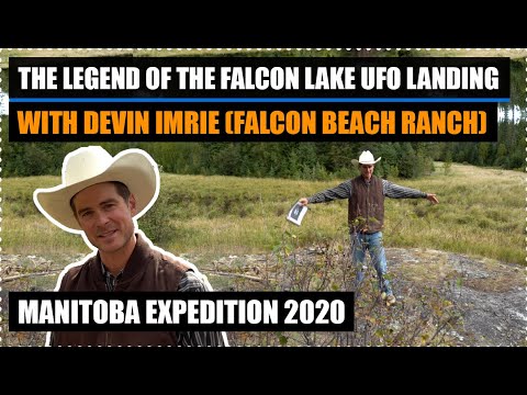 The Legend of the Falcon Lake UFO Landing With Devin Imrie (Falcon Ranch) | Manitoba Expedition 2020