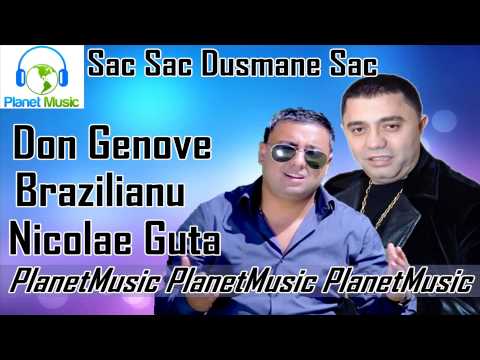 Nicolae Guta, Brazilianu Si Don Genove - Sac Sac Dusmane Sac