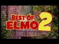 Sesame Street The Best Of Elmo 2