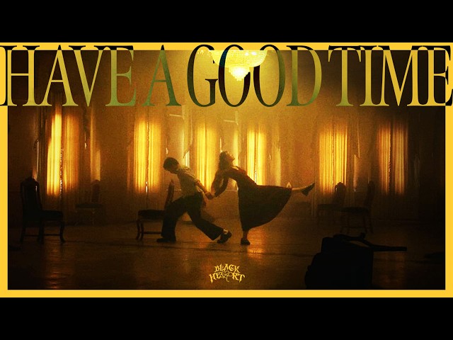 อยากจะกอดเธอนานๆ (HAVE A GOOD TIME) - BLVCKHEART