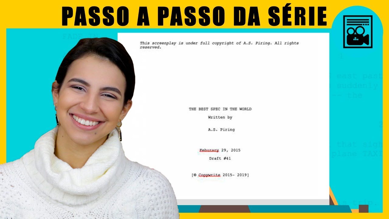 PASSO A PASSO DAS SÉRIES - COMO ESCREVER O SEU PILOTO