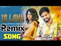 18 Lakh Remix Song Biru Kataria Fiza Choudhary Ft Vishal Loharu New Haryanavi 2022