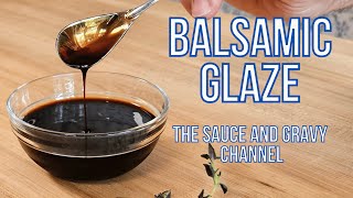 How Can Something So Simple Taste So Good | Balsamic Glaze Recipe | How to Make Balsamic Glaze