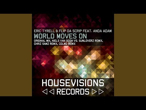 World Moves On (Original Mix) (feat. Anda Adam)
