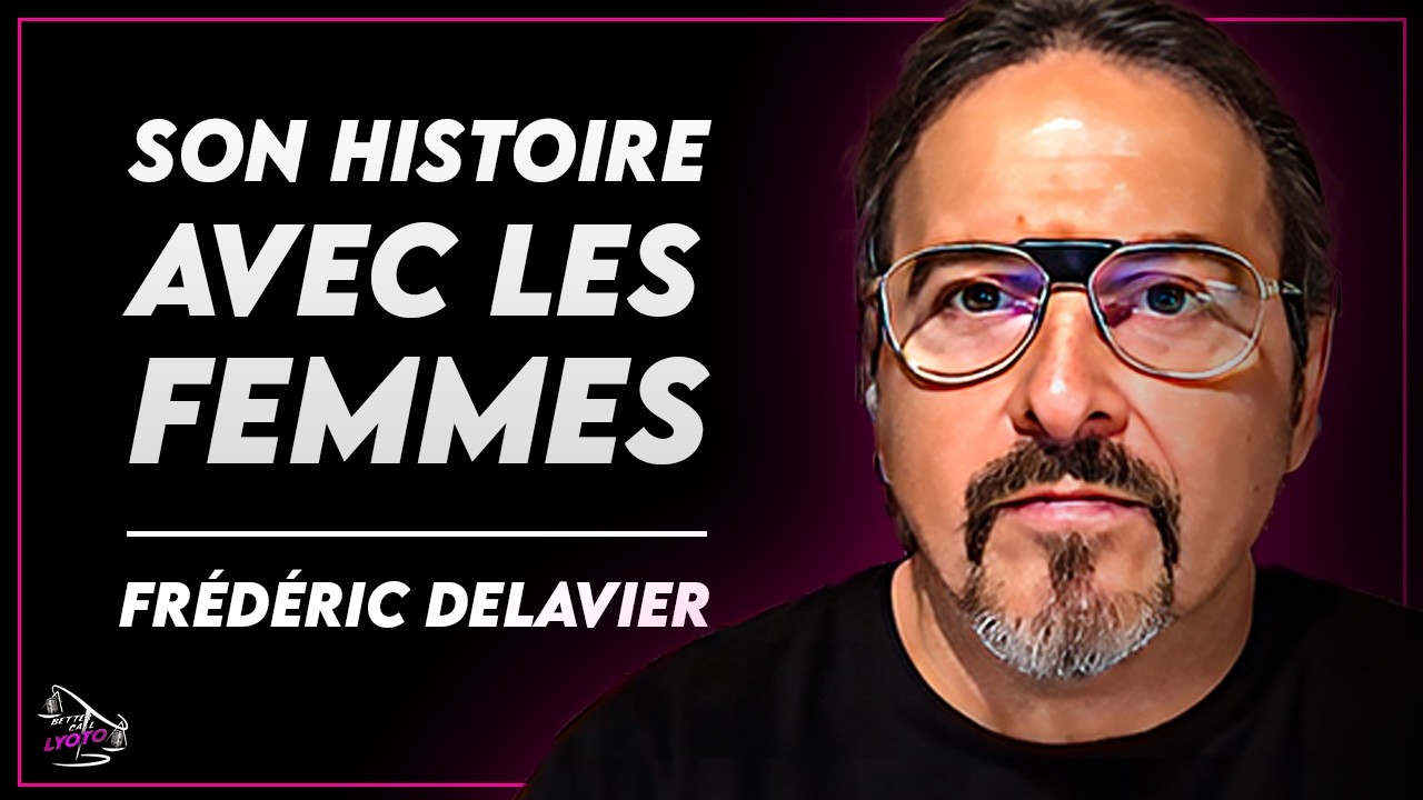 Frederic Delavier se confie sur son passé amoureux et son niveau en séduction | BCL #51