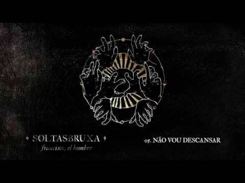 Video thumbnail for Não Vou Descansar