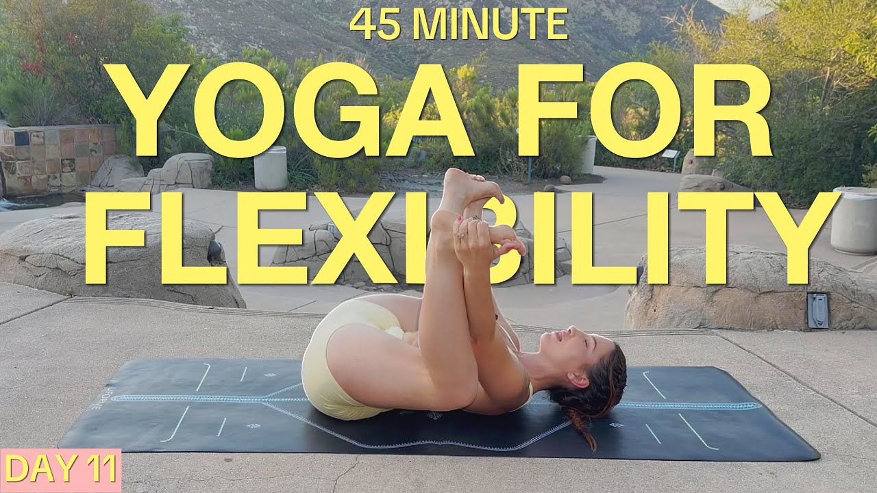 Day 11: Yoga for Flexibility ~ 45-MIN FLOW | 30 DAY YOGA IN NATURE CHALLENGE | Melspirations Hips