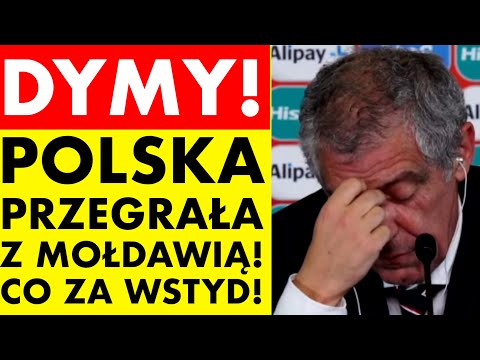 DYMY! POLSKA PRZEGRAŁA Z MOŁDAWIĄ! CO ZA WSTYD!!!