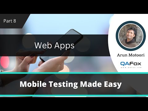 Web Apps - Mobile Application Type (Mobile Testing - Part 8)