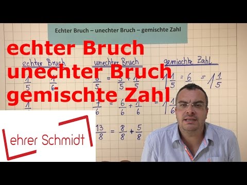 Proper fraction - improper fraction - mixed number | Mathematics | Lehrerschmidt