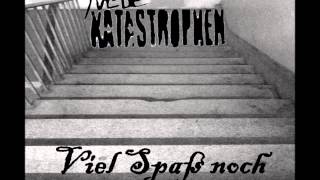 Neue Katastrophen - Dorfausgang