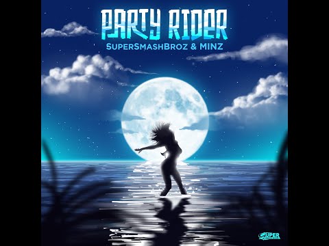 SuperSmashBroz - Party Rider feat. Minz (Lyric Video)