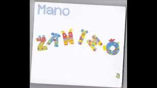 MANO ZANIMO LE MILLE PATTES