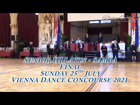 Vienna Dance Concourse 2021 - Senior III Latin Samba WDSF - Final - 25 July 2021