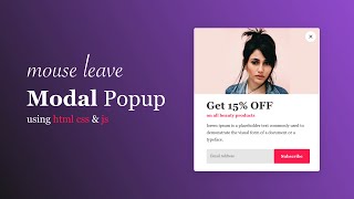 How To Make Mouse Leave Popup Or Modal Box using HTML CSS And JavaScript