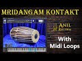 Mridangam Kontakt Library Mridangam Loops Ableton FL Studio Logic VST Instrument