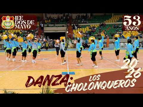 DANZA: LOS CHOLONQUEROS - I.E.E. DOS DE MAYO DE PUERTO MALDONADO
