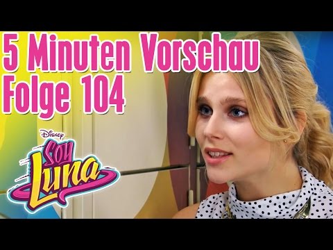 5 Minuten Vorschau - Soy Luna Folge 104 | Soy Luna