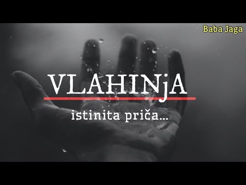 VLAHINjA - Istinita priča (Baba Jaga jeziva ispovest)