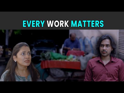 Every Work Matters Rohit R Gaba
